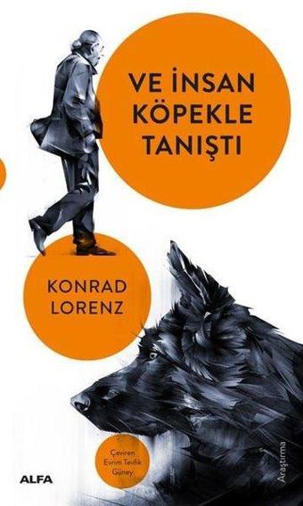Ve İnsan Köpekle Tanıştı - Alfa Yayıncılık