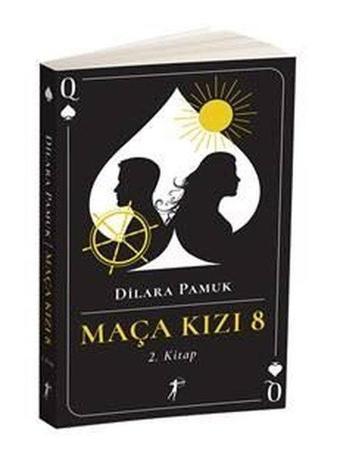 Maça Kızı 8 - 2.Kitap - Dilara Pamuk - Artemis Yayınları