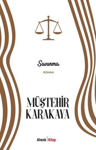 Savunma - Müştehir Karakaya - Ahenk Kitap