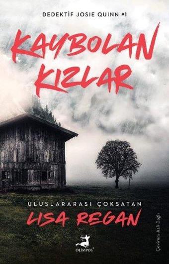 Kaybolan Kızlar - Dedektif Joise Quinn 1 - Lisa Regan - Olimpos Yayınları