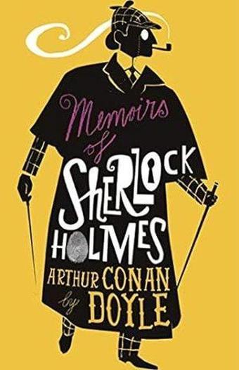 The Memoirs of Sherlock Holmes : Illustrated by David Mackintosh - Arthur Conan Doyle - Alma Books