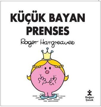 Küçük Bayan Prenses - Doğan Çocuk