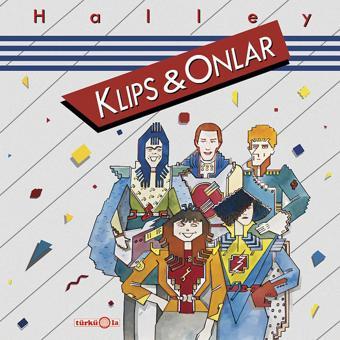Klips ve Onlar - Halley (Plak)  