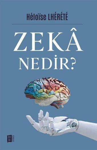 Zekâ Nedir? - Mona Kitap