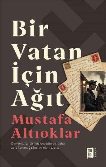 Bir Vatan İçin Ağıt - Mona Kitap