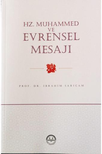 Diyanet İşleri Başkanlığı Hz. Muhammed Ve Evrensel Mesajı Ibrahim Sarıçam - Diyanet İşleri Başkanlığı