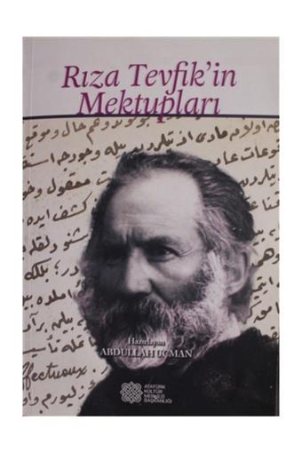 Atatürk Kültür Merkezi Yayınları Rıza Tevfik'İn Mektupları - Abdullah Uçman - Atatürk Kültür Merkezi Yayınları