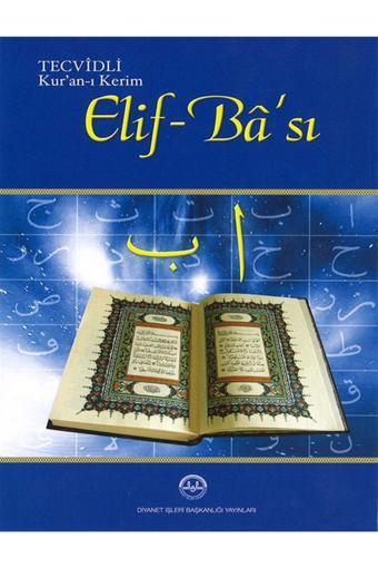 Diyanet İşleri Başkanlığı Tecvidli Kuranı Kerim Elif Bası Dib / Kolektif / / 9789751952745 - Diyanet İşleri Başkanlığı
