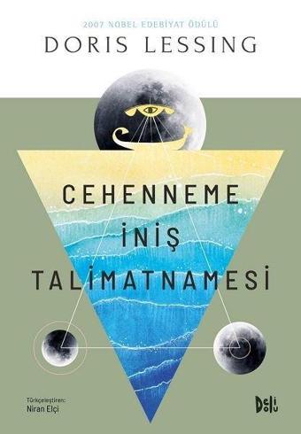 Cehenneme İniş Talimatnamesi - Doris Lessing - DeliDolu