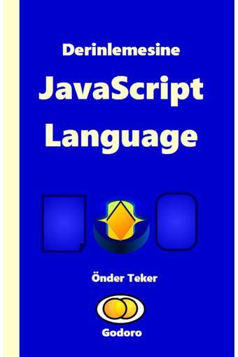Godoro Yayıncılık Derinlemesine Javascript Language - Godoro Yayıncılık
