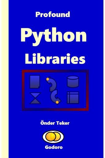 Godoro Yayıncılık Profound Python Libraries - Godoro Yayıncılık