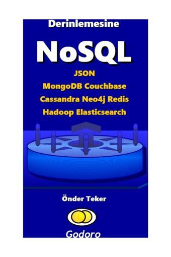 Godoro Yayıncılık Derinlemesine Nosql - Godoro Yayıncılık