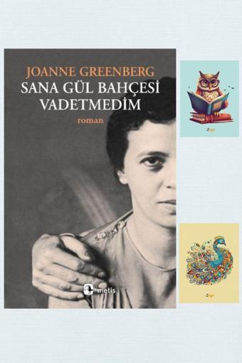Metis Yayıncılık Sana Gül Bahçesi Vadetmedim - Joanne Greenberg - Metis - 9789753424080 -(2 Not Defterli)
