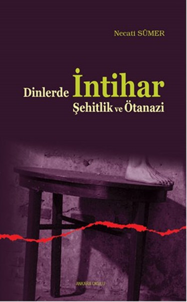Dinlerde İntihar Şehitlik ve Ötanazi - Necati Sümer Kitabı Fiyatları ...