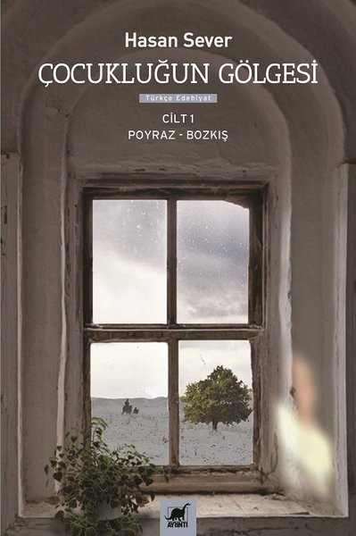 Çocukluğun Gölgesi Cilt 1