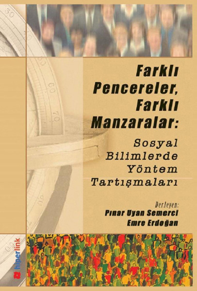 Farkl Pencereler Farkl Manzaralar Sosyal Bilimlerde Y ntem farkl-pencereler-farkl-manzaralar-sosyal-bilimlerde-y-ntem