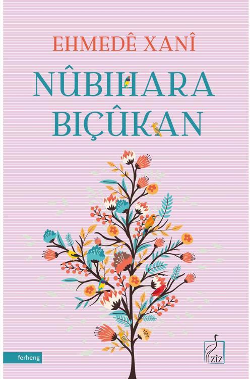 Dara Yayınları Nubihara Biçukan - Ehmedê Xani