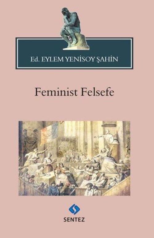 Sentez Yayıncılık Feminist Felsefe