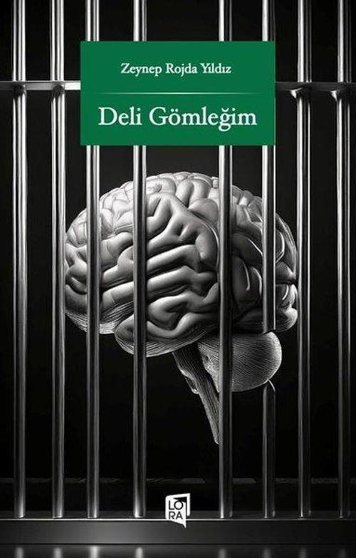 Lora Yayıncılık Deli Gömleğim