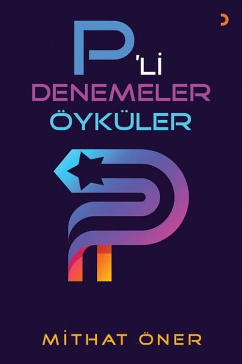 P'li Denemeler Öyküler