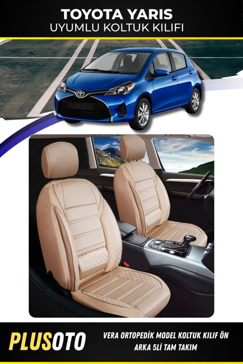 Toyota Yaris Uyumlu Vera Serisi Bej Oto Koltuk Kılıfı 5Li Takım Set M-1028