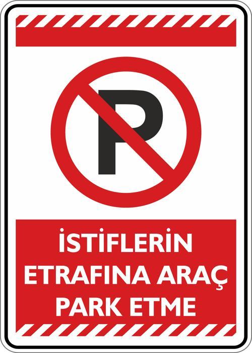 İstiflerin Etrafına Araç Park Etme