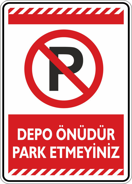 Depo Önüdür Park Etmeyiniz