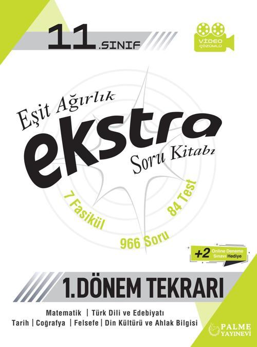 11.Sınıf Eşit Ağırlık Ekstra Soru Kitabı (1.Dönem Tekrarı)