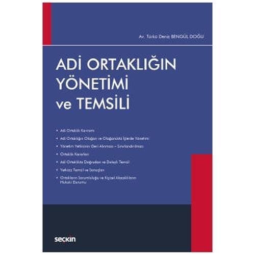Adi Ortaklığın Yönetimi ve Temsili Türkü Deniz Bengül Doğu 2021/09