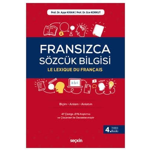 Fransızca Sözcük Bilgisi (4.Baskı) Ayşe Kıran 2021/10