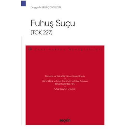 Fuhuş Suçu (TCK 227) - Ceza Hukuku Monografileri Merki Çoksezen 2021/07