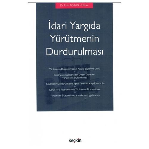 İdari Yargıda Yürütmenin Durdurulması Fatih Torun 2 2021/06
