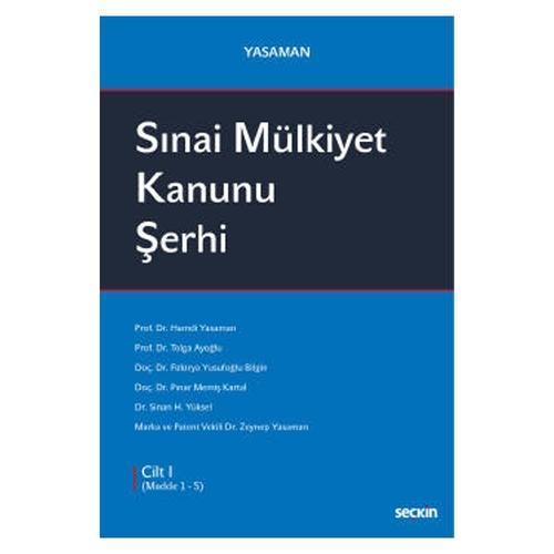 Yasaman Sınai Mülkiyet Kanunu Şerhi (3 Cilt Takım) Hamdi Yasaman 2021/10