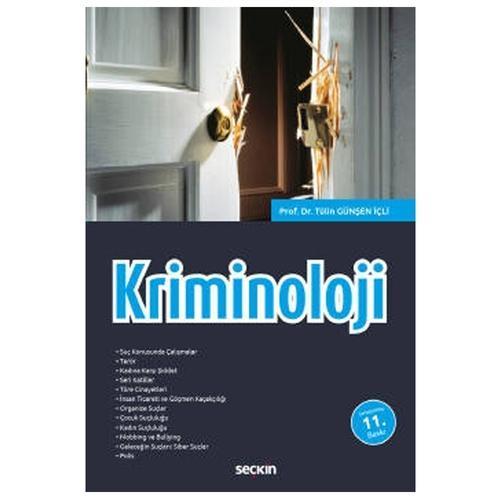 Kriminoloji 11.Baskı Tülin Günşen İçli 2021/09