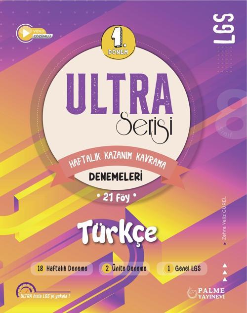 8. Sınıf Ultra Türkçe Denemeleri (1.Dönem) Zehra Yeliz Gürel
