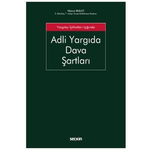Adli Yargıda Dava Şartları Harun Bulut 2022/01