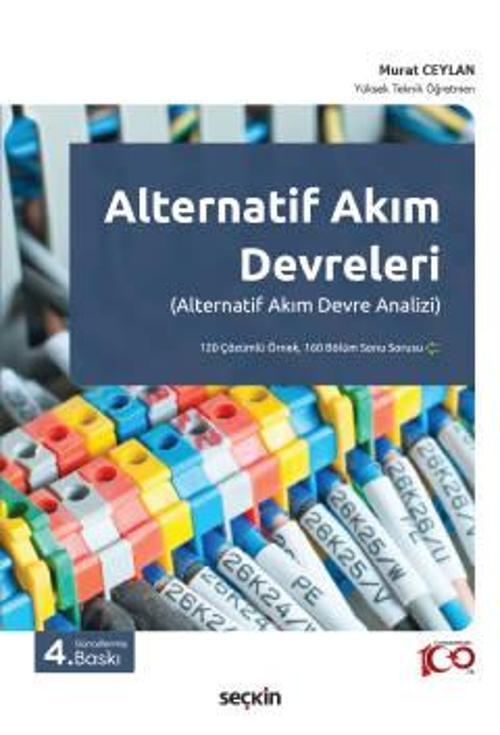 Alternatif Akım Devreleri Murat Ceylan 4. Baskı, Mart 2023