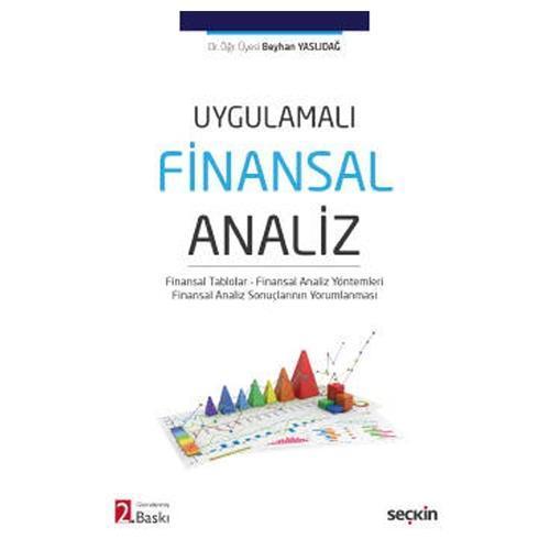 Finansal Analiz Dr. Öğr. Üyesi Beyhan Yaslıdağ 2022/4