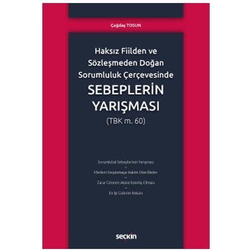 Haksız Fiilden ve Sözleşmeden Doğan Sorumluluk Çağdaş Tosun 2021/11
