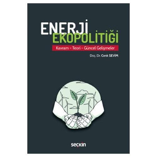 Enerji Ekopolitiği Cenk Sevim 2022/01