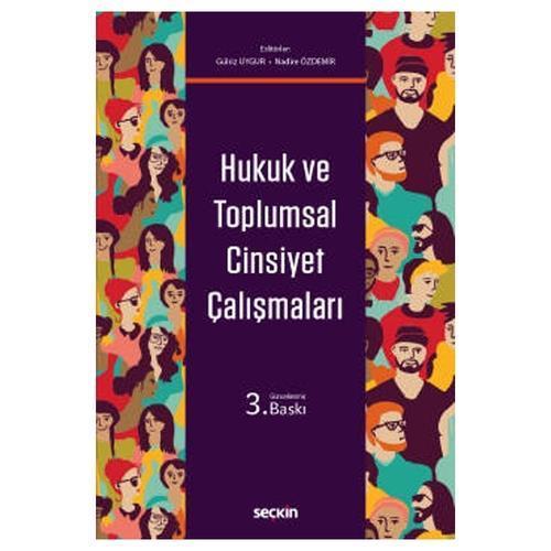 Hukuk ve Toplumsal Cinsiyet Çalışmaları (3.Baskı) Gülriz Uygur 2022/02