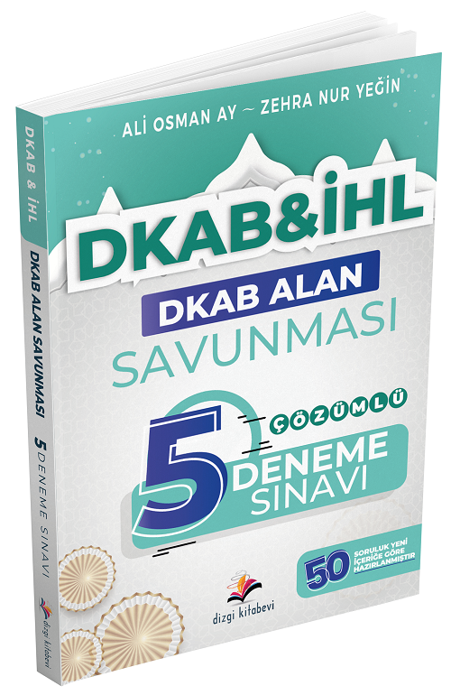 Dizgi Kitap ÖABT MEB-AGS DKAB Din Kültürü ve Ahlak Bilgisi Alan Savunması 5 Deneme Çözümlü - Ali Osman Ay, Zehra Nur Yeğ