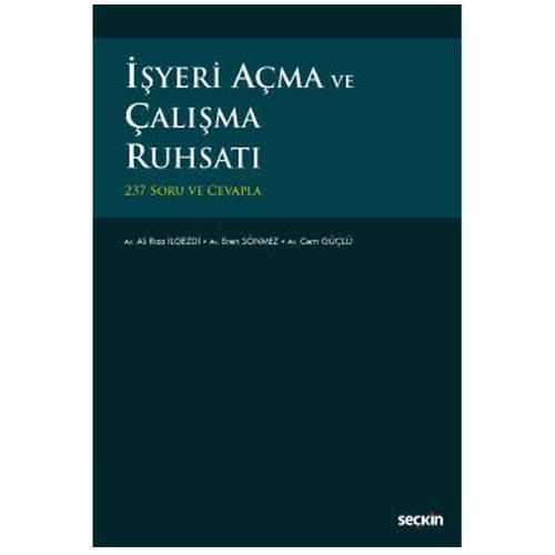 İşyeri Açma ve Çalışma Ruhsatı Ali Rıza İlgezdi, Eren Sönmez, Cem Güçlü 2022/5
