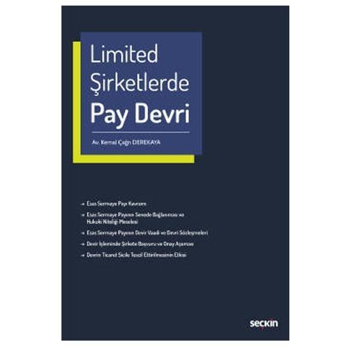 Limited Şirketlerde Pay Devri Kemal Çağrı Derekaya 2022/01