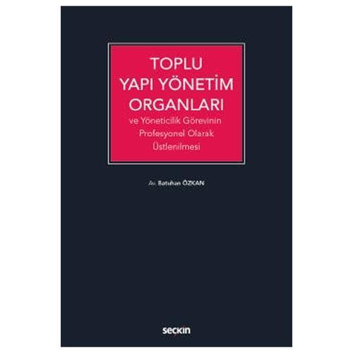 Toplu Yapı Yönetim Organları Batuhan Özkan 2022/3