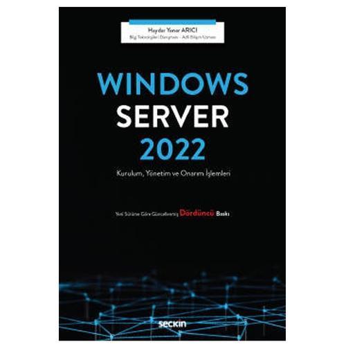 Windows Server 2022 (4.Baskı) Haydar Yener Arıcı 2022/02