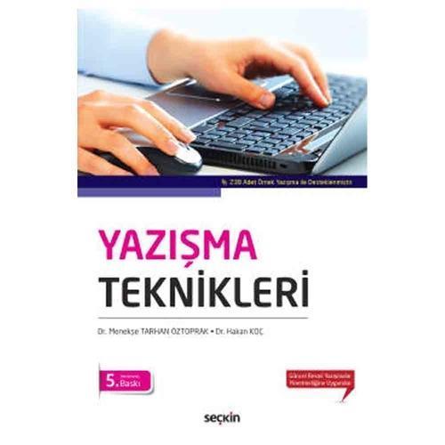 Yazışma Teknikleri 5.Baskı Hakan Koç 2022/03
