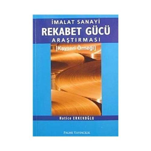 İmalat Sanayi Rekabet Gücü Araştırması
