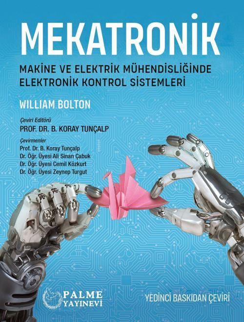 Mekatronik Makine ve Elektrik Mühendisliğinde Elektronik Kontrol Sistemleri