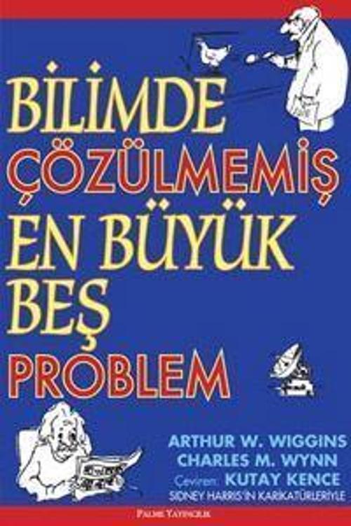 Palme Yayınevi Bilimde Çözülmemiş En Büyük Beş Problem